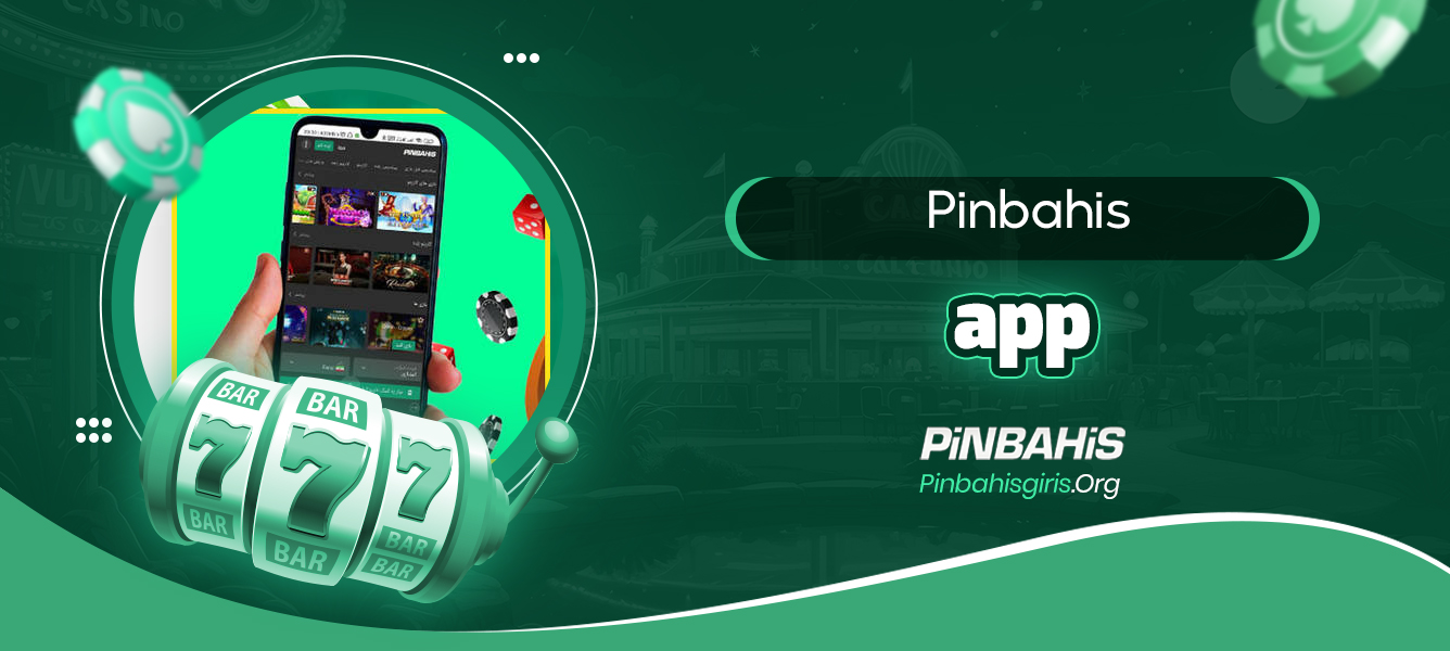 Pinbahis app